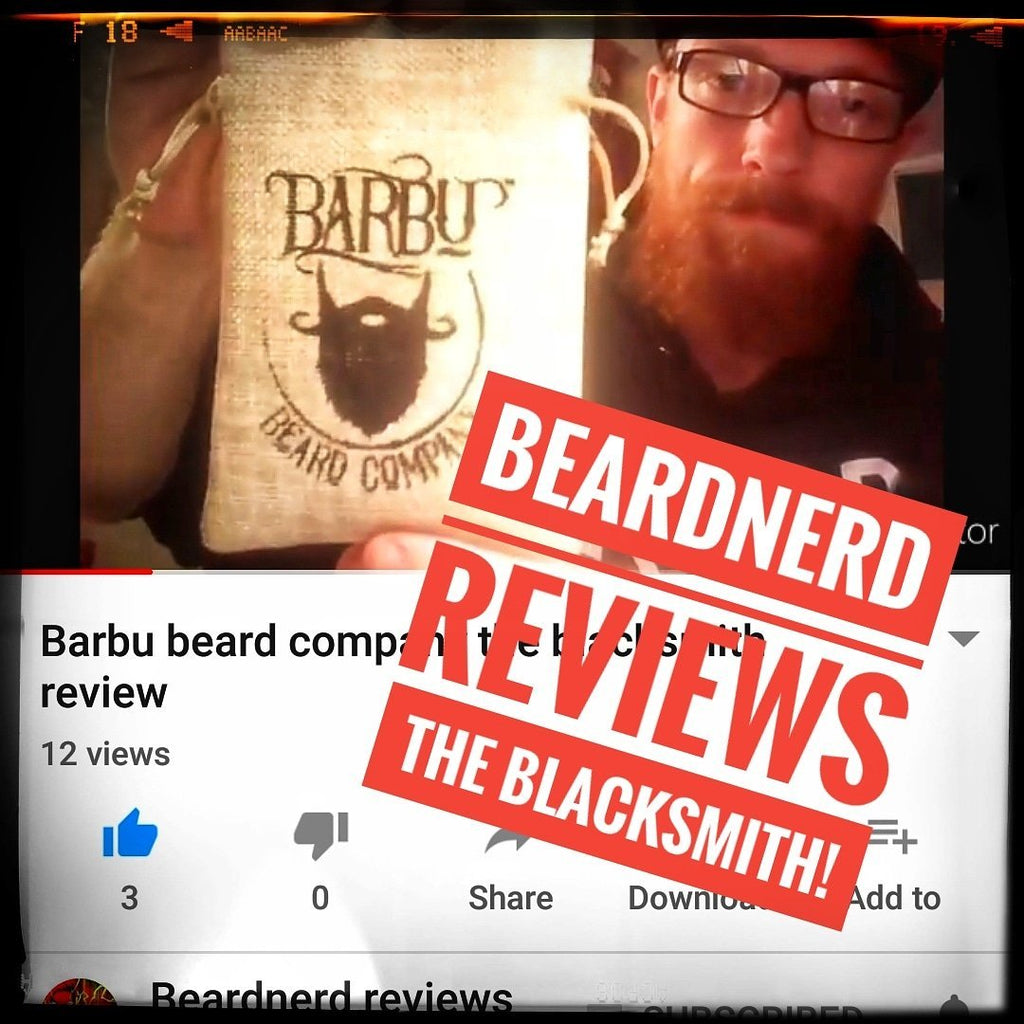 The Beard Nerd Reviews The Blacksmith! | Barbu Beard Co.