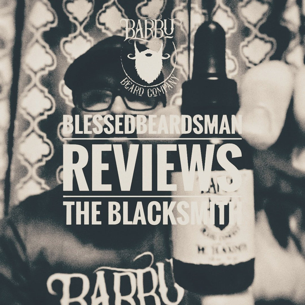 Blessed Beardsman Reviews "The Blacksmith & Handmade Walnut comb" | Barbu Beard Co.